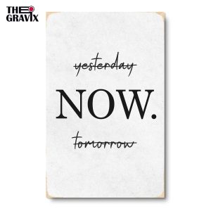 Деревянный Постер "NOW"