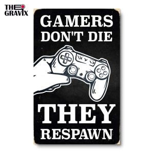 Деревянный Постер "Gamers don`t die, they respawn"