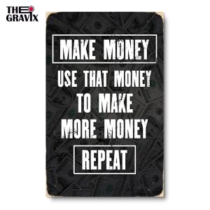 Деревянный Постер "Make Money - Repeat"